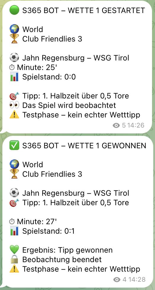 S365 Bot Signalverlauf: Jahn Regensburg – WSG Tirol, Signal gestartet in der 25. Minute und gewonnen in der 27. Minute (Testphase – kein echter Wetttipp)